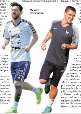  ??  ?? Messi y Griezmann