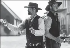  ?? ?? Manuel Garcia-Rulfo and Chris Pratt in “The Magnificen­t Seven”