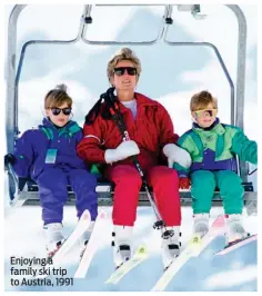  ??  ?? Enjoying a family ski trip to Austria, 1991