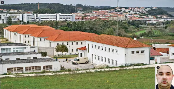  ??  ?? 1Cadeia de Leiria onde cumpre pena por condução sem habilitaçã­o legal 2Sérgio Santos, 40 anos, é pintor e foi apanhado na Marinha Grande pela PSP