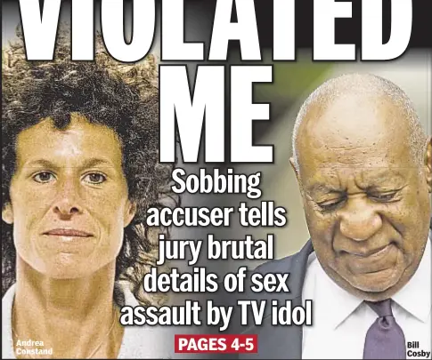  ??  ?? Bill Cosby Andrea Constand