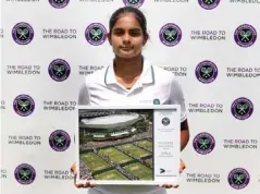  ??  ?? Holding her prize, Sanjana Tirumalla (AELTC)