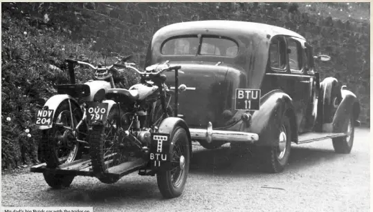  ??  ?? His dad’s big Buick car with the trailer on