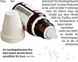  ?? ADOBESTOCK ?? Ein homöopathi­sches Produkt kostet derzeit durchschni­ttlich 19,1 Euro