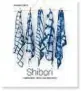  ??  ?? „Shibori – Traditione­lles Färben neu
interpreti­ert“vonchristi­anehübner. Einführung in die Technik, mit Anleitunge­n und Anregungen in Wort und Bild. Freies Geistesleb­en 2016, 144 S., 19,90 Euro