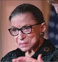  ?? PIC: GETTY IMAGES ?? Judicial stalwart: Ginsburg passed away recently after a brave battle with cancer