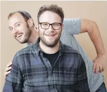  ?? THE ASSOCIATED PRESS ?? Actor Seth Rogen, right, and his writing partner Evan Goldberg are among the inductees to Canada’s Walk of Fame.