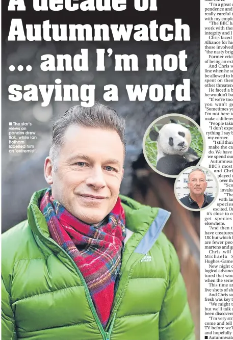  ??  ?? The star’s views on pandas drew flak, while Ian Botham labelled him an ‘extremist’.