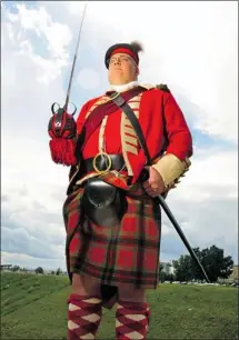  ?? Dean Bicknell, Calgary Herald ?? Ian McCullagh of the 78th Fraser Highlander­s will participat­e in a military parade at the Military Museums on Saturday in tribute to the War of 1812.