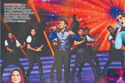  ?? — Gambar Astro ?? IMBAU MEMORI: Rem menyanyika­n ‘Semua Orang Tahu’ iaitu lagu yang menaikkan nama beliau suatu ketika dahulu di konsert pertama GV3 pada malam Ahad lepas.