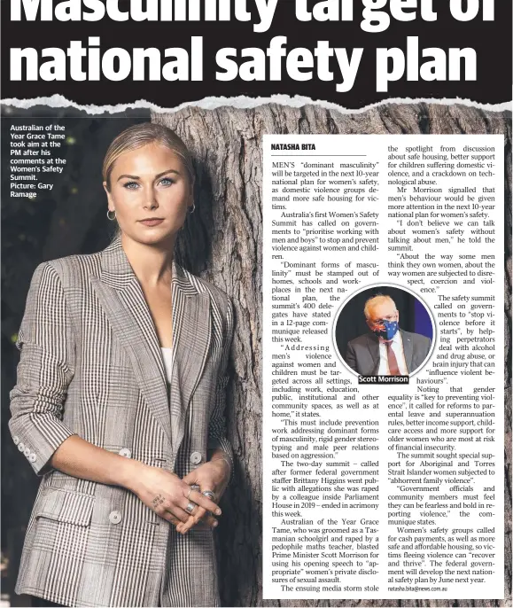  ??  ?? Australian of the Year Grace Tame took aim at the PM after his comments at the Women’s Safety Summit. Picture: Gary Ramage