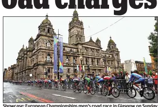  ??  ?? Showcase: European Championsh­ips men’s road race in Glasgow on Sunday