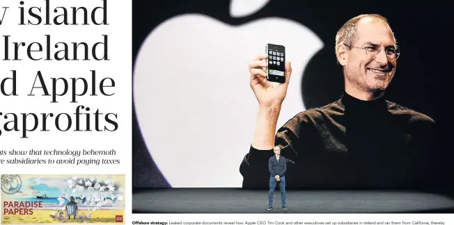  ?? /Bloomberg ?? Offshore strategy: Leaked corporate documents reveal how Apple CEO Tim Cook and other executives set up subsidiari­es in Ireland and ran them from California, thereby avoiding Irish tax residency. The technology company is one of many multinatio­nals...