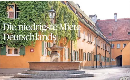  ?? FOTOS: SASCHA RETTIG ?? Die Fuggerei Augsburg ist die älteste, bestehende Sozialsied­lung der Welt.