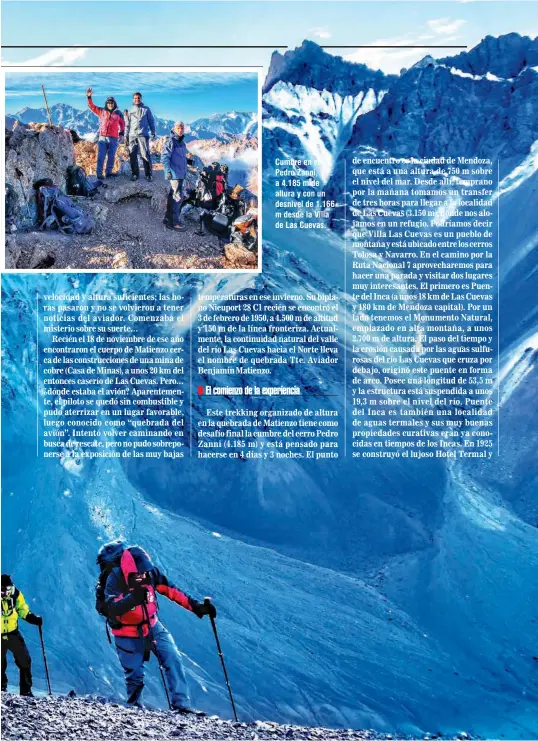  ??  ?? Cumbre en el Pedro Zanni, a 4.185 m de altura y con un desnivel de 1.166 m desde la Villa de Las Cuevas.