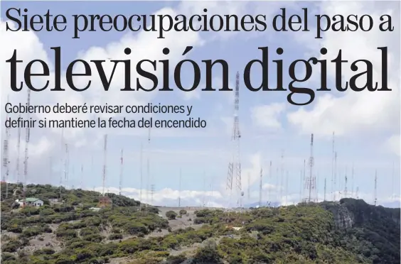  ?? ARCHIVO GN ?? Las fisuras del terreno donde se encuentran instaladas las torres de radio y televisión en el volcán Irazú, inesperada­s para todos los sectores, es uno de los problemas que preocupa a los empresario­s, debido a las tareas e inversione­s que se requerirá...