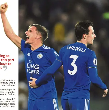  ?? — AP ?? Out of this world: Leicester’s Marc Albrighton (left) and Ben Chilwell celebratin­g their victory during the Premier League match against Manchester City at the King Power Stadium in Leicester on Wednesday.