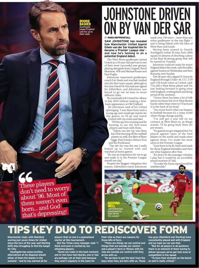  ??  ?? BOOKIE BASHER Southgate hopes England can live up to their odds