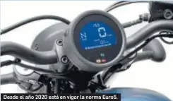  ??  ?? Desde el año 2020 está en vigor la norma Euro5.