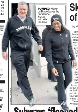  ??  ?? PUMPED: Mayor de Blasio leaves the Park Slope YMCAA with wifeife Chirlane.ne.