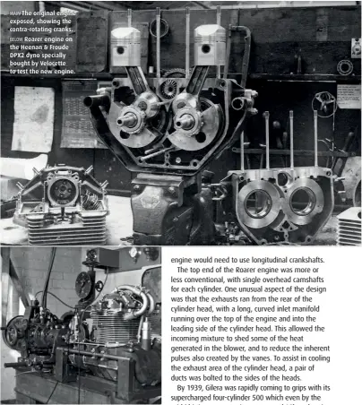  ??  ?? MAIN The original engine exposed, showing the contra-rotating cranks. BELOW Roarer engine on the Heenan &amp; Froude DPX2 dyno specially bought by Velocette to test the new engine.
