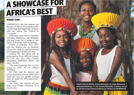  ??  ?? TRADITION ON SHOW: Andrea Musumba, 10, Xenia Sikhosana, 7, Izwirashe Mushhaya, 11, and Jasmine Musumba, 12 ( back), are set for the Africa Day Festival at Riverway. Picture: EVAN MORGAN