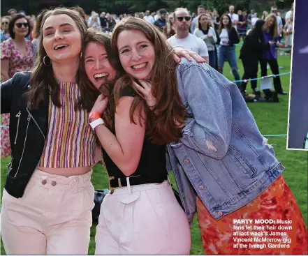  ??  ?? pARTY mood: Music fans let their hair down at last week’s James Vincent McMorrow gig at the Iveagh Gardens