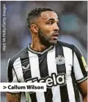  ?? ?? > Callum Wilson