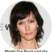  ??  ?? Model Zoe Brock said the settlement “breaks my heart”