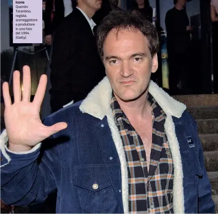  ?? ?? Icona Quentin Tarantino, regista, sceneggiat­ore e produttore in una foto del 1994 (Getty)