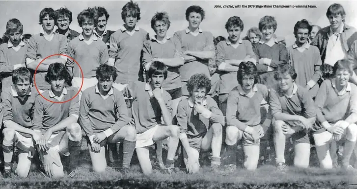  ??  ?? John, circled, with the 1979 Sligo Minor Championsh­ip-winning team.