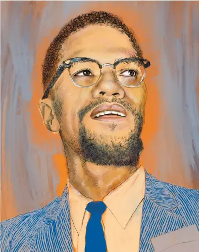  ??  ?? Malcolm X; illustrati­on by Johnalynn Holland