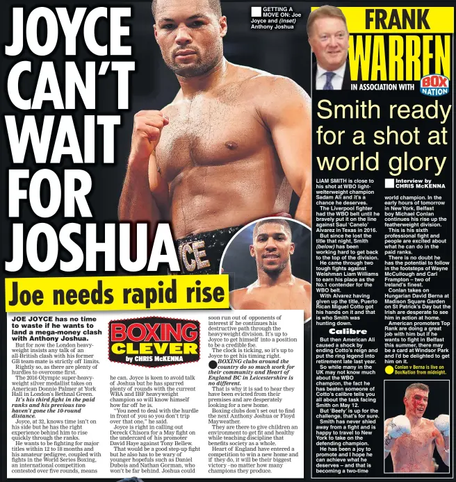  ??  ?? GETTING A MOVE ON: Joe Joyce and (inset) Anthony Joshua