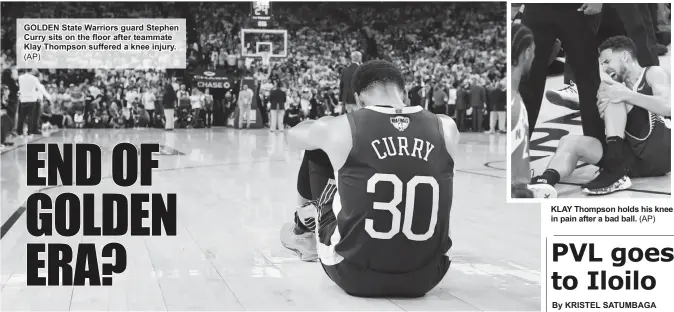  ?? (AP) (AP) ?? GOLDEN State Warriors guard Stephen Curry sits on the floor after teammate Klay Thompson suffered a knee injury. KLAY Thompson holds his knee in pain after a bad ball.