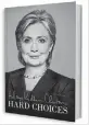  ??  ?? MEMOIRS: Hillary Clinton with her new book, Hard Choices at a store in New York