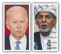  ??  ?? Joe Biden and Ashraf Ghani.