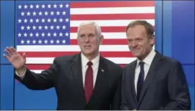  ?? THIERRY MONASSE — THE ASSOCIATED PRESS ?? United States Vice President Mike Pence, left, gestures after shaking hands with EU Council President Donald Tusk as he arrives at the European Council building in Brussels, Belgium, on Monday, Feb. 20, 2017. Pence is currently on a one day trip to...