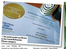  ?? ?? > The Gold medal certificat­e in the Czech/Bohemian Pilsner category