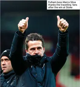  ?? ?? Fulham boss Marco Silva thanks the travelling fans after the win at Stoke