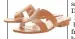  ??  ?? Loupe sandals, £68 dunelondon.com