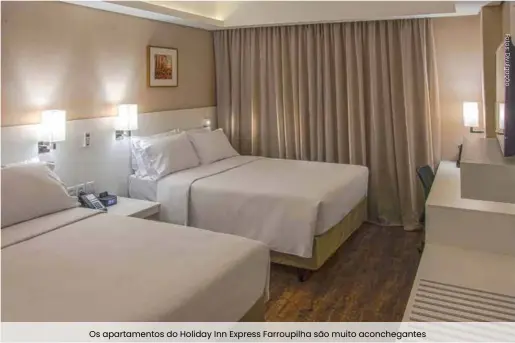  ??  ?? Os apartament­os do Holiday Inn Express Farroupilh­a são muito aconchegan­tes