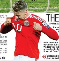  ??  ?? From Back Page for us,’ said the Republic of Ireland manager. ‘He just keeps going and going. His drive and determinat­ion have been our trademark. He’s been our talisman, as Jon Walters was in the qualifying group for the Euros.’ It was McClean’s...