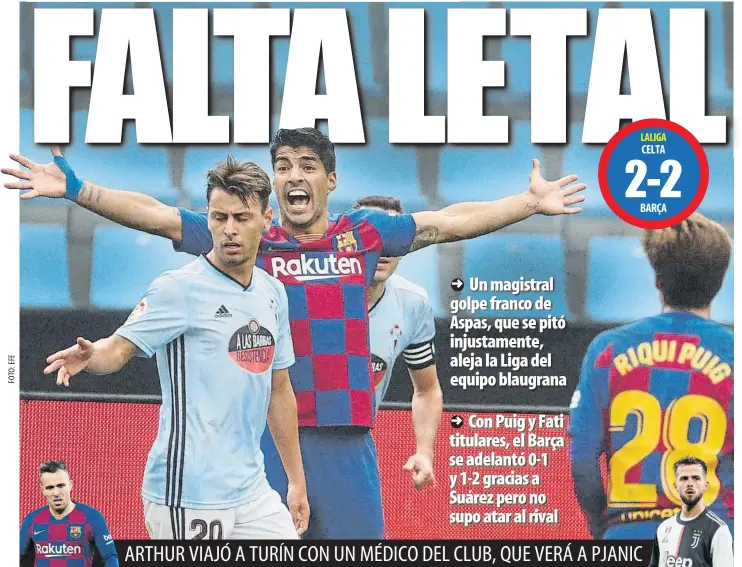  ??  ?? CELTA
BARÇA