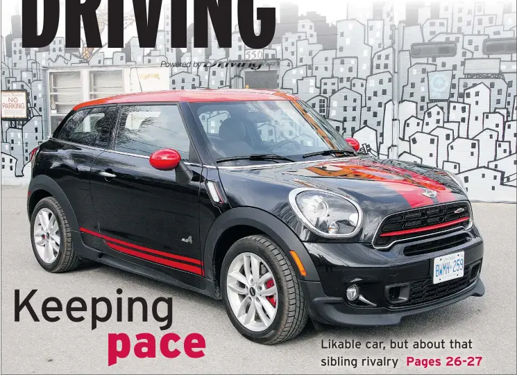  ?? LESLEY WIMBUSH/POSTMEDIA NEWS ?? The Paceman JCW ALL4 is a very likable car whose biggest problem is competitio­n from stablemate­s.