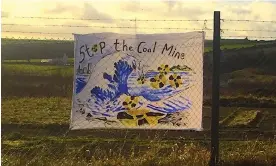  ?? Photograph: Keep Cumbrian Coal in the Hole ?? The proposed coalmine site outside Whitehaven in Cumbria.