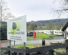  ??  ?? Thefts Aberfeldy Caravan Park