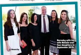  ??  ?? Barnaby with his wife Natalie and four daughters in September 2015.
