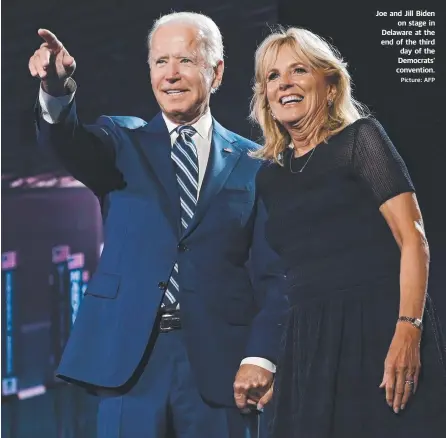  ?? Picture: AFP ?? Joe and Jill Biden on stage in Delaware at the end of the third day of the Democrats’ convention.