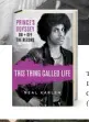  ??  ?? this thing called life: prince’s odyssey on+off the record (St. Martin’s Press, October).