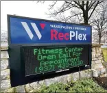  ?? CONTRIBUTE­D ?? The new name of the Washington Twp. RecPlex better reflects the facility’s offerings to the community, according to the township.